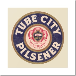 Tube City Pilsener Beer Retro Defunct Breweriana Posters and Art